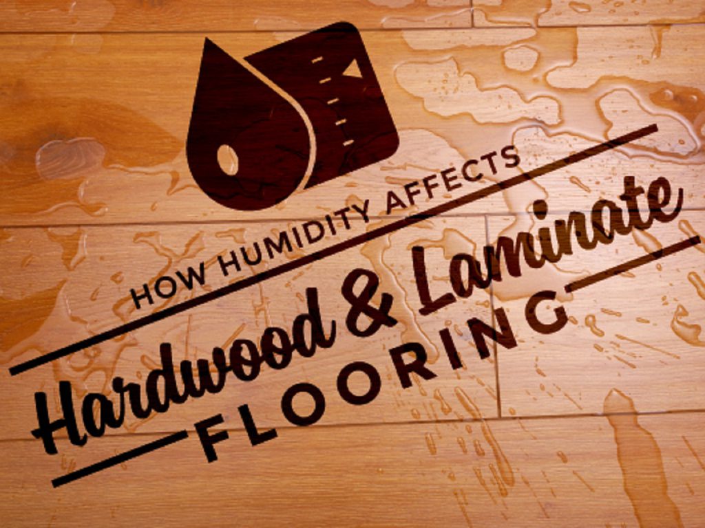 how humidity affects hardwood and laminate flooring